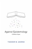 Against Epistemology (eBook, ePUB)