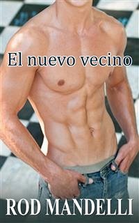 El Nuevo Vecino (eBook, ePUB) - Mandelli, Rod