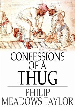 Confessions of a Thug (eBook, ePUB) - Meadows Taylor, Philip