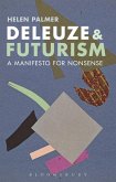 Deleuze and Futurism (eBook, ePUB)
