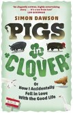 Pigs in Clover (eBook, ePUB)