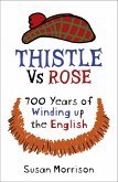 Thistle Versus Rose (eBook, ePUB)