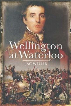 Wellington at Waterloo (eBook, PDF) - Weller, Jac