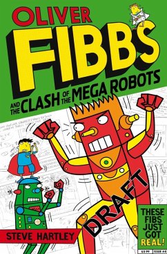 Oliver Fibbs 4: The Clash of the Mega Robots (eBook, ePUB) - Hartley, Steve