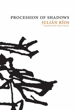 Procession of Shadows (eBook, ePUB) - Rios, Julian