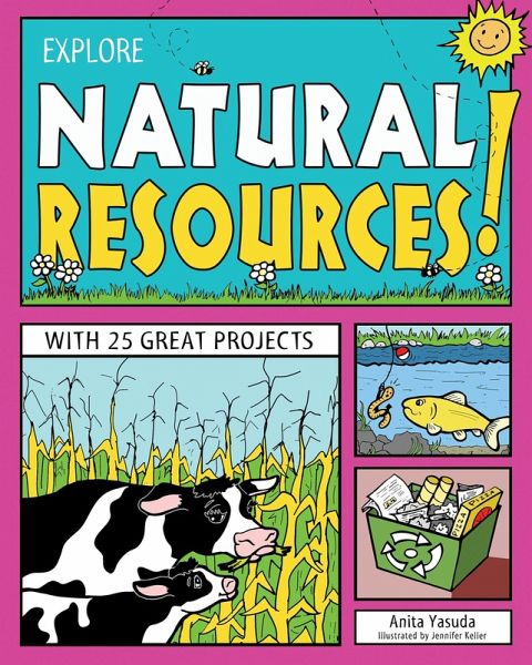 EXPLORE NATURAL RESOURCES! (eBook, ePUB)