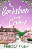 The Bookshop On The Corner (The Gingerbread Café) (eBook, ePUB)