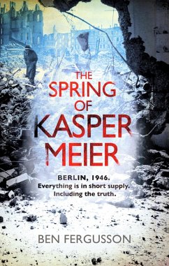 The Spring of Kasper Meier (eBook, ePUB) - Fergusson, Ben