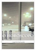 O Horoscopo (eBook, ePUB) O Horoscopo (eBook, ePUB)