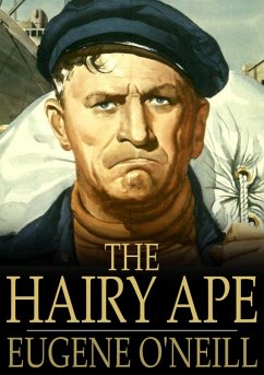 Hairy Ape (eBook, ePUB) - O'Neill, Eugene