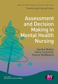 Assessment and Decision Making in Mental Health Nursing (eBook, PDF)