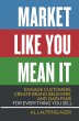 Market Like You Mean It (eBook, ePUB) - Bild 1