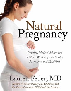 Natural Pregnancy (eBook, ePUB) - Feder, Lauren