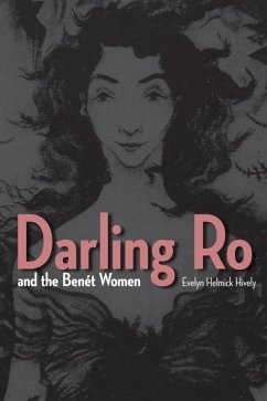 Darling Ro and the Benet Women (eBook, ePUB) - Hively, Evelyn Helmick