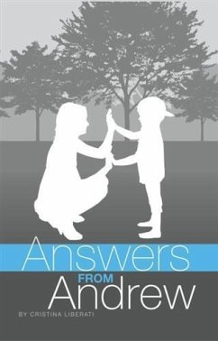 Answers From Andrew (eBook, ePUB) - Liberati, Cristina