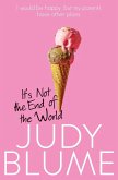 It's Not the End of the World (eBook, ePUB)