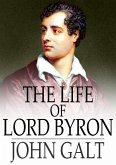 Life of Lord Byron (eBook, ePUB) Life of Lord Byron (eBook, ePUB)