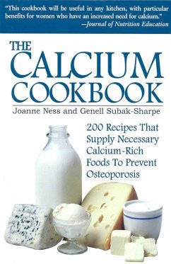 The Calcium Cookbook (eBook, ePUB) - Ness, Joanne; Subak-Sharpe, Genell