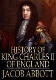 History of King Charles II of England (eBook, ePUB)