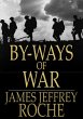 By-Ways of War (eBook, ePUB) - Bild 1