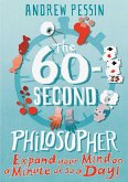 The 60-second Philosopher (eBook, ePUB)