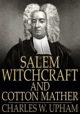 Salem Witchcraft and Cotton Mather (eBook, ePUB)