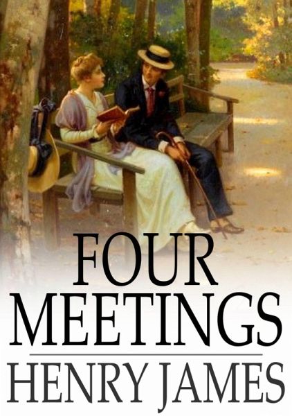 Four Meetings (eBook, ePUB)