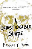 A Questionable Shape (eBook, ePUB)