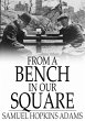 From a Bench in Our Square (eBook, ePUB) - Bild 1