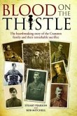 Blood on the Thistle - The heartbreaking story of the Cranston family and their remarkable sacrifice (eBook, ePUB)