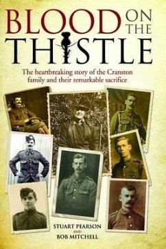 Blood on the Thistle - The heartbreaking story of the Cranston family and their remarkable sacrifice (eBook, ePUB) - Robert G Mitchell, Stuart Pearson &