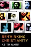 Re-thinking Christianity (eBook, ePUB)