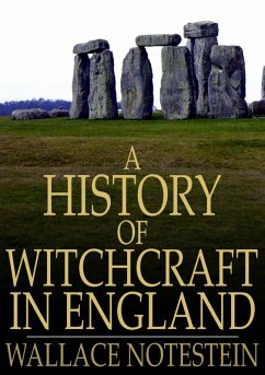 History of Witchcraft in England (eBook, ePUB) - Notestein, Wallace