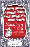 Shakespeare and Me (eBook, ePUB)