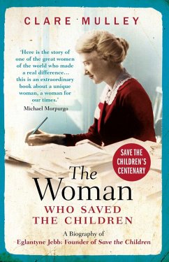 The Woman Who Saved the Children (eBook, ePUB) - Mulley, Clare