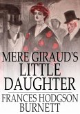 Mere Giraud's Little Daughter (eBook, ePUB)