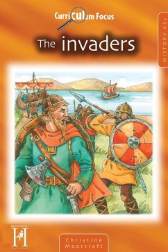 Curriculum Focus - The Invaders KS2 (eBook, ePUB) - Moorcroft, Christine