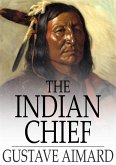 Indian Chief (eBook, ePUB)