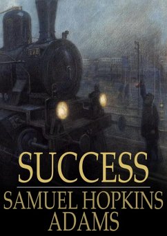 Success (eBook, ePUB) - Adams, Samuel Hopkins