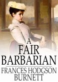Fair Barbarian (eBook, ePUB)