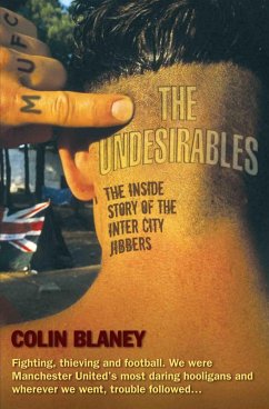 Cover The Undesirables - The Inside Story of the Inter City Jibbers (eBook, ePUB)