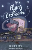 The Flying Bedroom (eBook, ePUB)