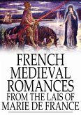 French Medieval Romances from the Lais of Marie de France (eBook, ePUB)
