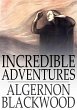 Incredible Adventures (eBook, ePUB) - Bild 1