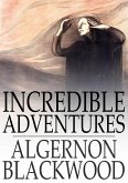 Incredible Adventures (eBook, ePUB)