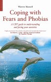 Coping with Fears and Phobias (eBook, ePUB)