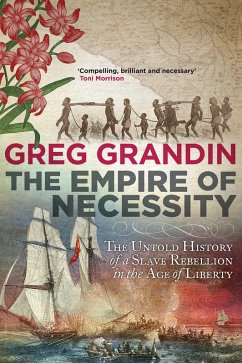 The Empire of Necessity (eBook, ePUB) - Grandin, Greg
