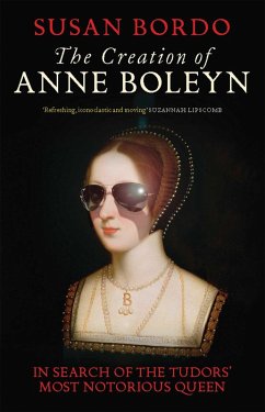 Cover The Creation of Anne Boleyn (eBook, ePUB)