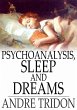 Psychoanalysis, Sleep and Dreams... - Bild 1
