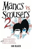 Mancs vs Scousers and Scousers vs Mancs V2 (eBook, ePUB)